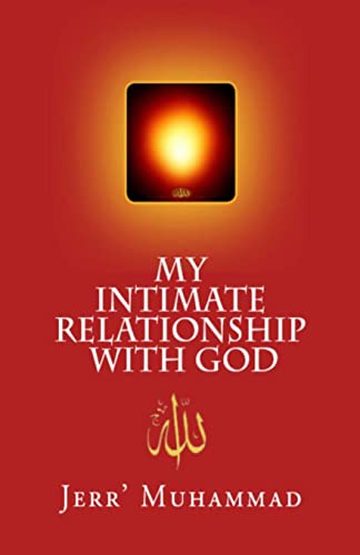 MY INTIMATE Relationship With GOD