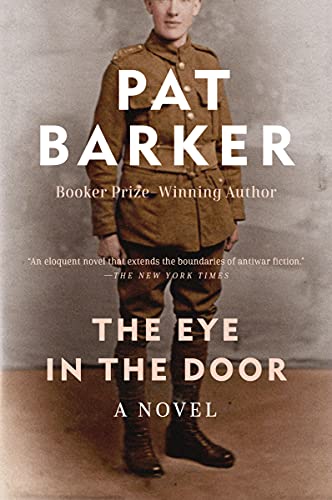 The Eye In The Door Regeneration Trilogy Book 2 Kindle Edition By Barker Pat Literature Fiction Kindle Ebooks Amazon Com