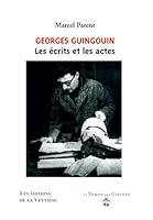 Georges Guingouin - les Ecrits et les Actes 2841096122 Book Cover