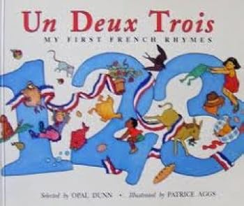 Audio Cassette Un, Deux, Trois: My First French Rhymes with Cassette Book