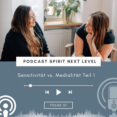 Folge 37 Sensitivit&auml;t vs. Medialit&auml;t