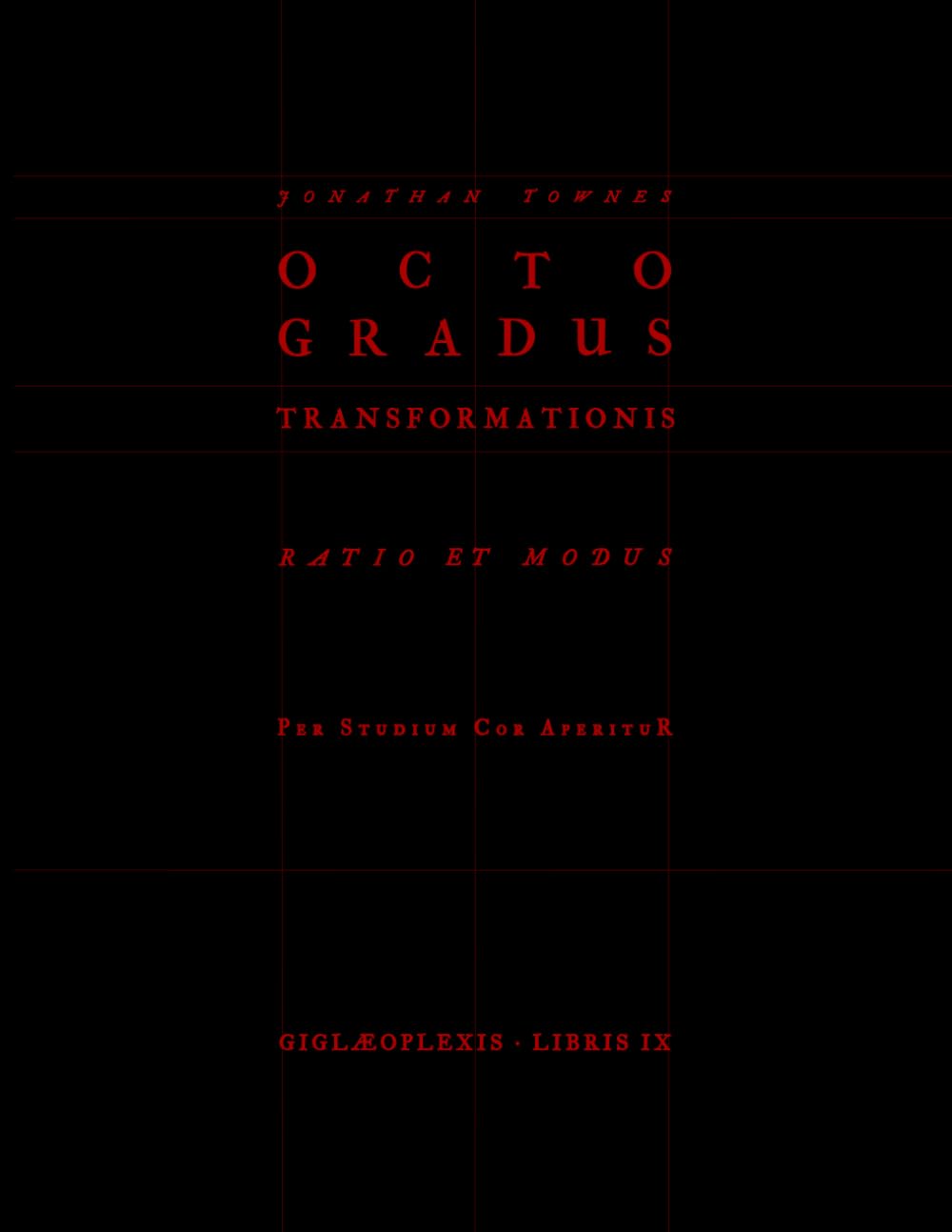 Octo Gradus Transformationis Book 9 Ratio et Modus livre de collection ésotérique