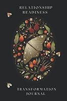 Relationship Readinesss Journal 1733501029 Book Cover