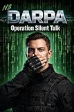 Operation Silent Talk: DARPA