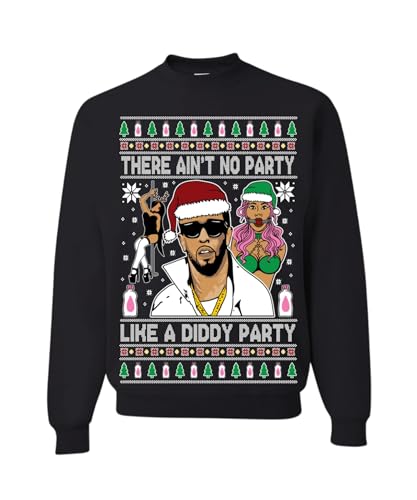 Memetic Ugly Christmas Sweater There Ain't No Party Like A Diddy Party Unisex Sweatshirt