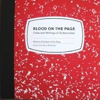 Blood on the page: collected writings of Sutterwriters. 0975442147 Book Cover