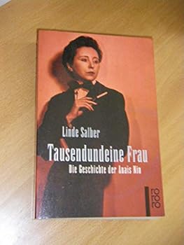 Paperback Tausendundeine Frau. Die Geschichte der Anaïs Nin. [German] Book