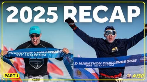 2025 Recap Part 1: Boston Marathon, London Marathon, 7/7/7 & More! | TRJ #150