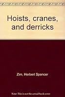 Hoists, Cranes, and Derricks B0006CEWO2 Book Cover