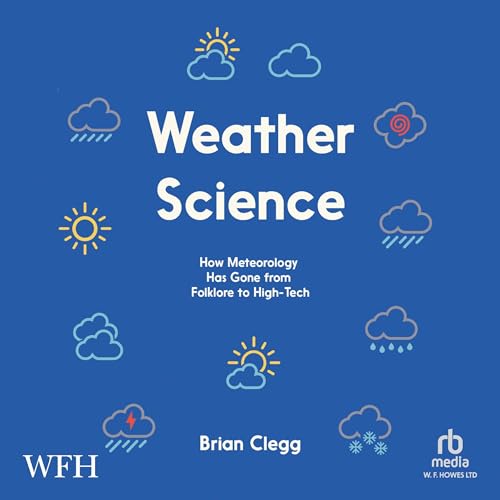 Weather Science by Brian Clegg episode artwork