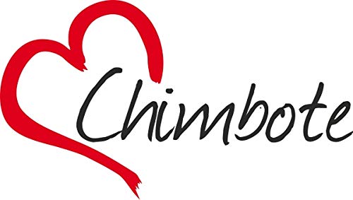 Vinilo Adhesivo para el Coche o la Moto, Sticker Chimbote Ciudad de Peru 9x16 cm Pegatina sin Fondo