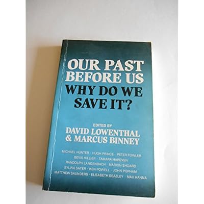 Our Past Before Us