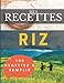 Mes recettes Riz: 100 Fiches à remplir pour avoir votre propre livre de recettes Riz rond, complet ou parfumé