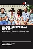 moto scambio busto arsizio  SCAMBIO INTERNAZIONALE DI STUDENTI: MOTIVI, BENEFICI E OSTACOLI ALLA PARTECIPAZIONE