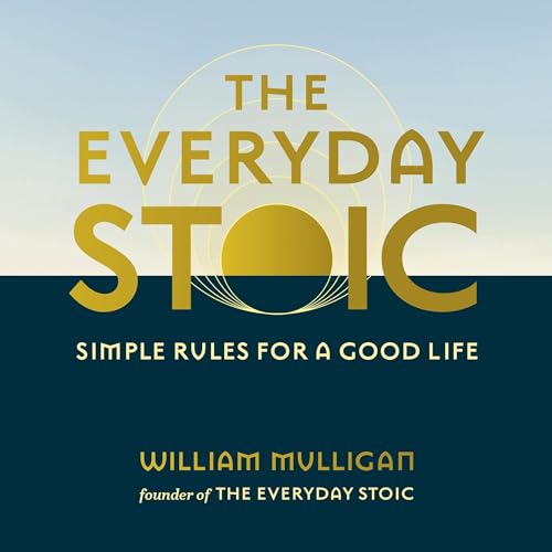 The Everyday Stoic by William Mulligan episode artwork