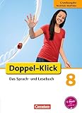 Doppel-Klick - Grundausgabe Nordrhein-Westfalen: 8. Schuljahr - Schülerbuch