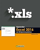 Aprender Excel 2016 con 100 ejercicios prácticos 8426722784 Book Cover
