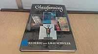 Glass Forming: Glass Making for the Craftsman 0273360973 Book Cover