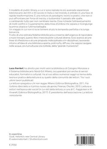 La Biblioteca Che Verrà. Pubblica, Aperta, Sociale - 2