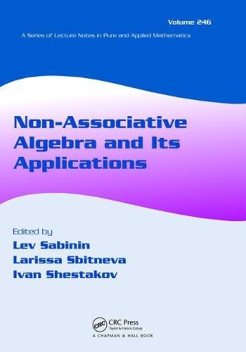Non-Associative Algebra and Its Applications - Taft, Earl