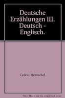 Deutsche Erzählungen III. Deutsch - Englisch. 3423091851 Book Cover