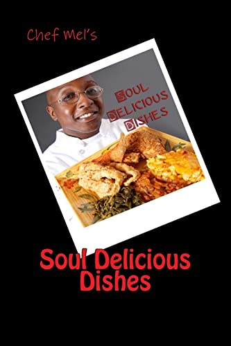 Soul Delicious Dishes: recipe book