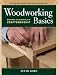 Woodworking Basics: Mastering the Essentials of Craftsmanship