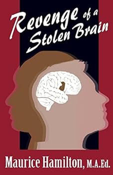 Paperback Revenge of a Stolen Brain Book
