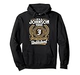 It's A JOHNSON Thing You Wouldn't Understand Name Classic Pullover Hoodie