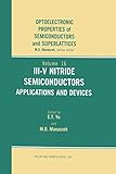 III-V Nitride Semiconductors: Applications and Devices (Optoelectronic Properties of Semiconductors and Superlattices, 16)
