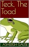  Teck, The Toad (English Edition)