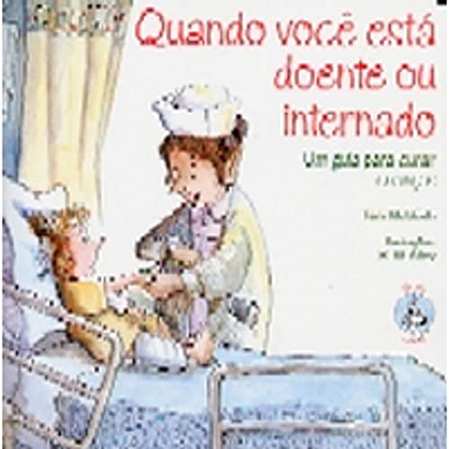 Quando Você Está Doente ou Internado, do autor Tom McGrath