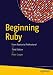Beginning Ruby: From Novice to Professional