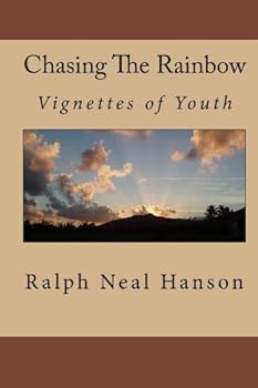 Paperback Chasing The Rainbow: Vignettes of Youth Book