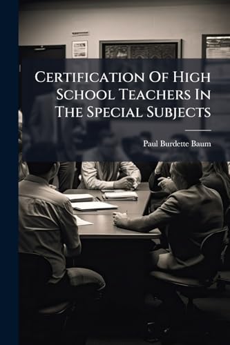 Certification Of High School Teachers In The Special Subjects