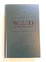 We Build the Road As We Travel 0865711739 Book Cover