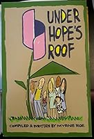 Under Hope's Roof B001AVVTXK Book Cover