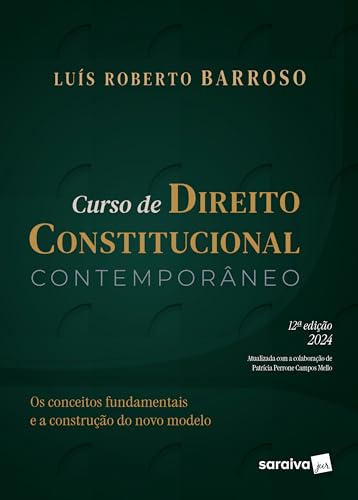 Curso de Direito Constitucional Contemporâneo - 12ª Edição 2024