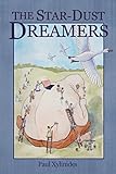 The Star-Dust Dreamers