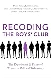 Recoding the Boys' Club: The Experiences and Future of Women in Political Technology
