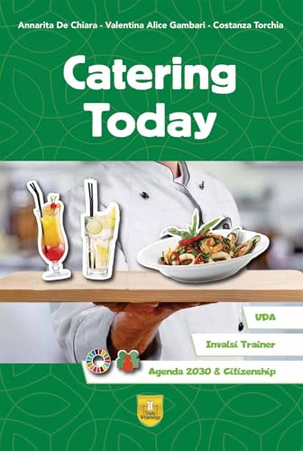 Catering today. Prove INVALSI. Per le Scuole superiori. Ediz. per la scuo