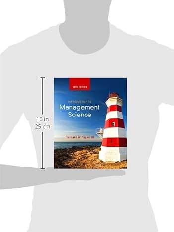 Introduction to Management Science (12th Edition)