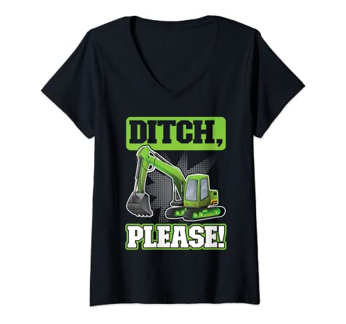 Photo de Femme Ditch Please - Excavator Operator T-Shirt avec Col en V
