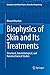 Price comparison product image Biophysics of Skin and Its Treatments: Structural, Nanotribological, and Nanomechanical Studies (Biological and Medical Physics, Biomedical Engineering)