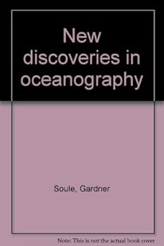 Hardcover New Discoveries in Oceanography Book