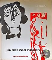 Kunst Van Heden in Het Stedelijk B003T8WY04 Book Cover