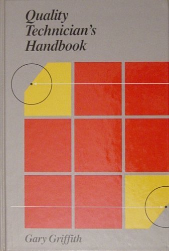 Quality Technician's Handbook 013747072X Book Cover
