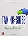 Taking Sides: Clashing Views in Race and Ethnicity