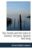tonsillektomie a chaud  The Tonsils and the Voice in Science, Surgery, Speech and Song