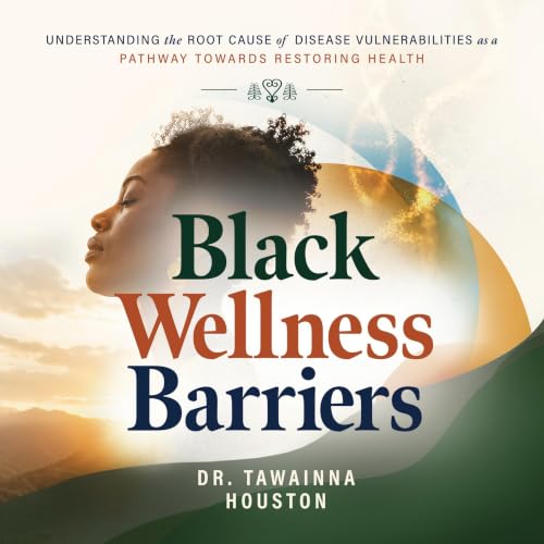 Black Wellness Barriers cover art